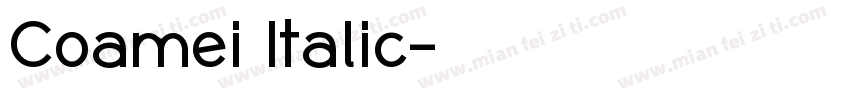Coamei Italic字体转换